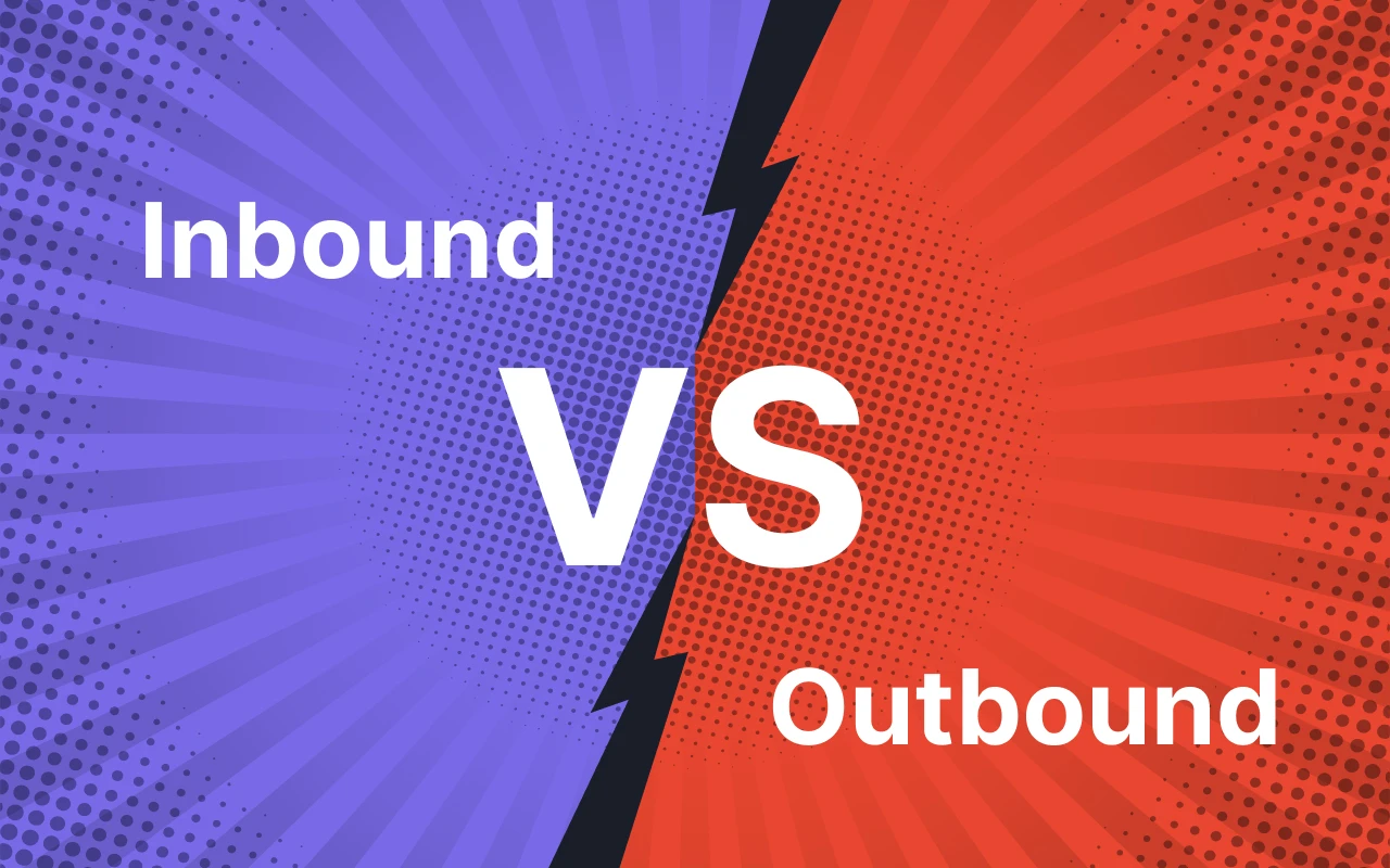 Inbound vs Outbound Marketing